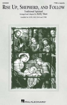 Rise Up, Shepherd, and Follow Download