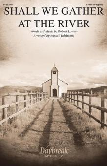 Shall We Gather at the River Download