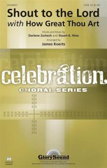 Shout to the Lord with How Great Thou Art Download