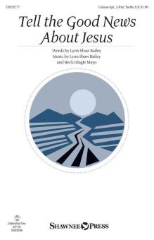 Tell The Good News About Jesus Download