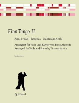 Finn Tango 2: Pieni Sydän, Satumaa, Ruhtinaan Viulu 