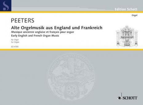 Alte Orgelmusik aus England und Frankreich 