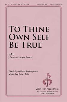 To Thine Own Self Be True Download