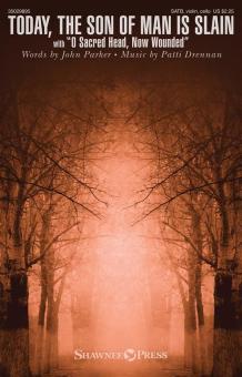 Today, the Son of Man Is Slain Download