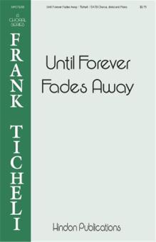 Until Forever Fades Away Download