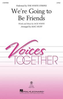 We're Going To Be Friends Download