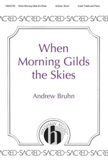 When Morning Gilds the Skies Download