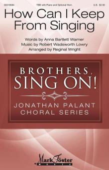 How Can I Keep from Singing 