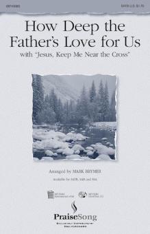 How Deep The Father's Love For Us 
