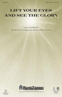 Lift Your Eyes and See the Glory 