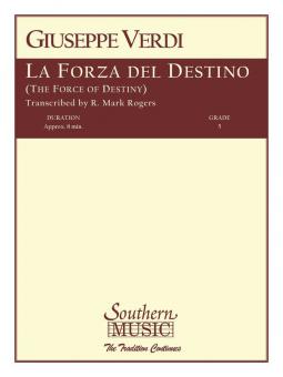 La Forza Del Destino (The Force of Destiny) 