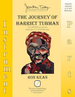 The Journey of Harriet Tubman (Accompaniment for SATB) 
