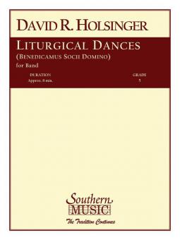 Liturgical Dances (Benedicamus socii Domine) 
