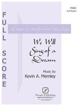 We Will Sing of a Dream Download