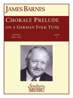 Chorale Prelude On A German Folk Tune 