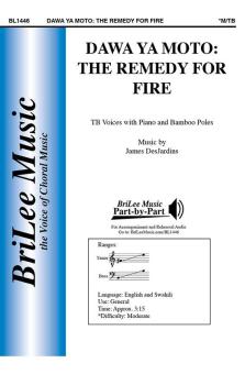 Dawa Ya Moto: The Remedy for Fire 