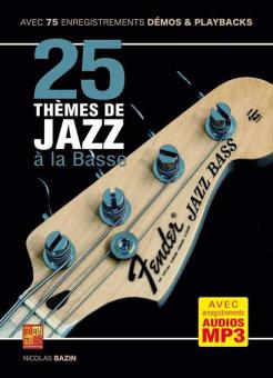 25 thèmes de jazz à la basse 
