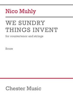 We Sundry Things Invent 