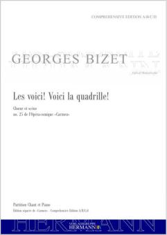 Carmen - Les voici! Voici la quadrille! (no. 25) 