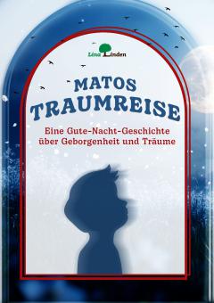 Matos Traumreise 