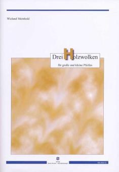 3 Holzwolken für große und kleine Pfeifen 