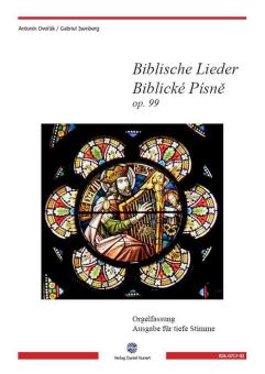 Biblische Lieder op. 99 