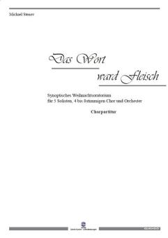 Das Wort ward Fleisch - Chorpartitur 