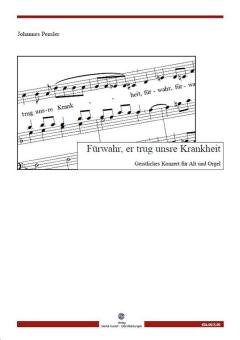 Fürwahr, er trug unsre Krankheit 