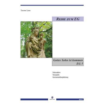 Gottes Sohn ist kommen 