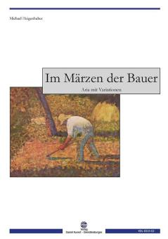 Im Märzen der Bauer 