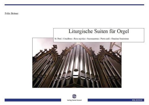 Liturgische Suiten für Orgel 
