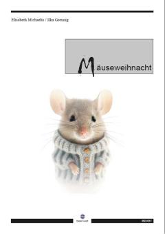 Mäuseweihnacht - Textheft 