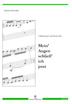 Mein' Augen schließ' ich jetzt 