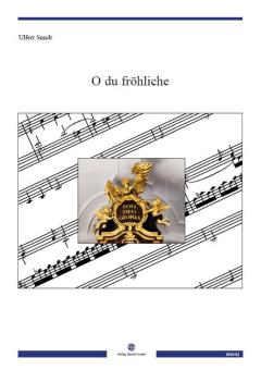 O du fröhliche 
