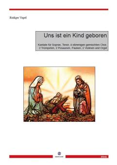 Uns ist ein Kind geboren 