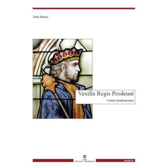 Vexilla Regis Prodeunt - SET 
