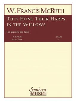 They Hung Their Harps In The Willows 