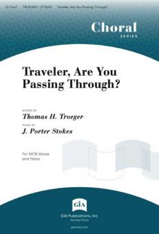 Traveler, Are You Passing Through? 