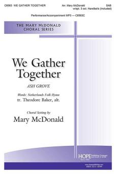 We Gather Together 