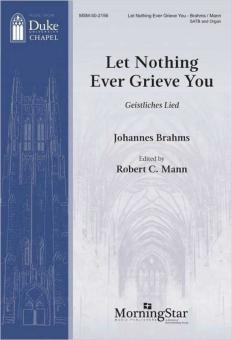 Let Nothing Ever Grieve You 