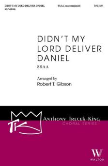 Didn't My Lord Deliver Daniel 