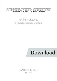 Far from distance für Klarinette, Violoncello und Klavier 