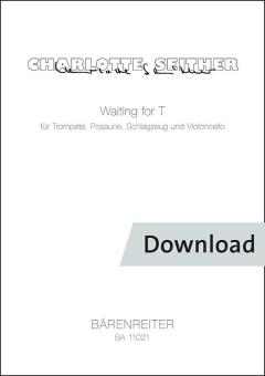 Waiting for T 