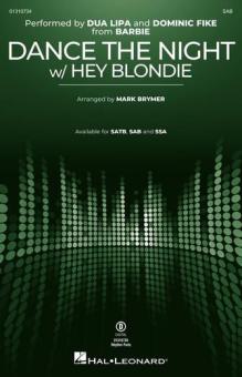 Dance The Night (with "Hey Blondie") 