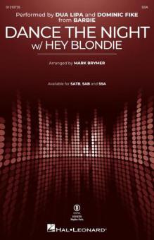 Dance The Night (with "Hey Blondie") 