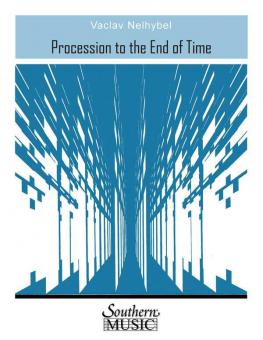 Procession To The End Of Time 