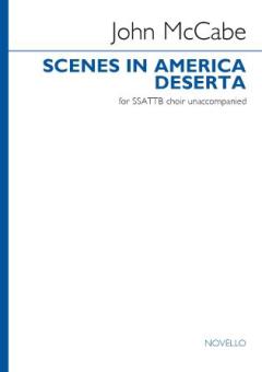 Scenes in America Deserta (SSATTB version) 