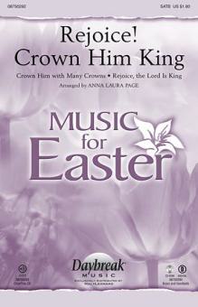 Rejoice! Crown Him King 