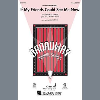 If My Friends Could See Me Now - Baritone Sax 