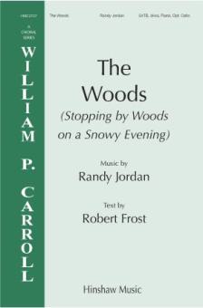 The Woods (Stopping By Woods On A Snowy Evening) 
